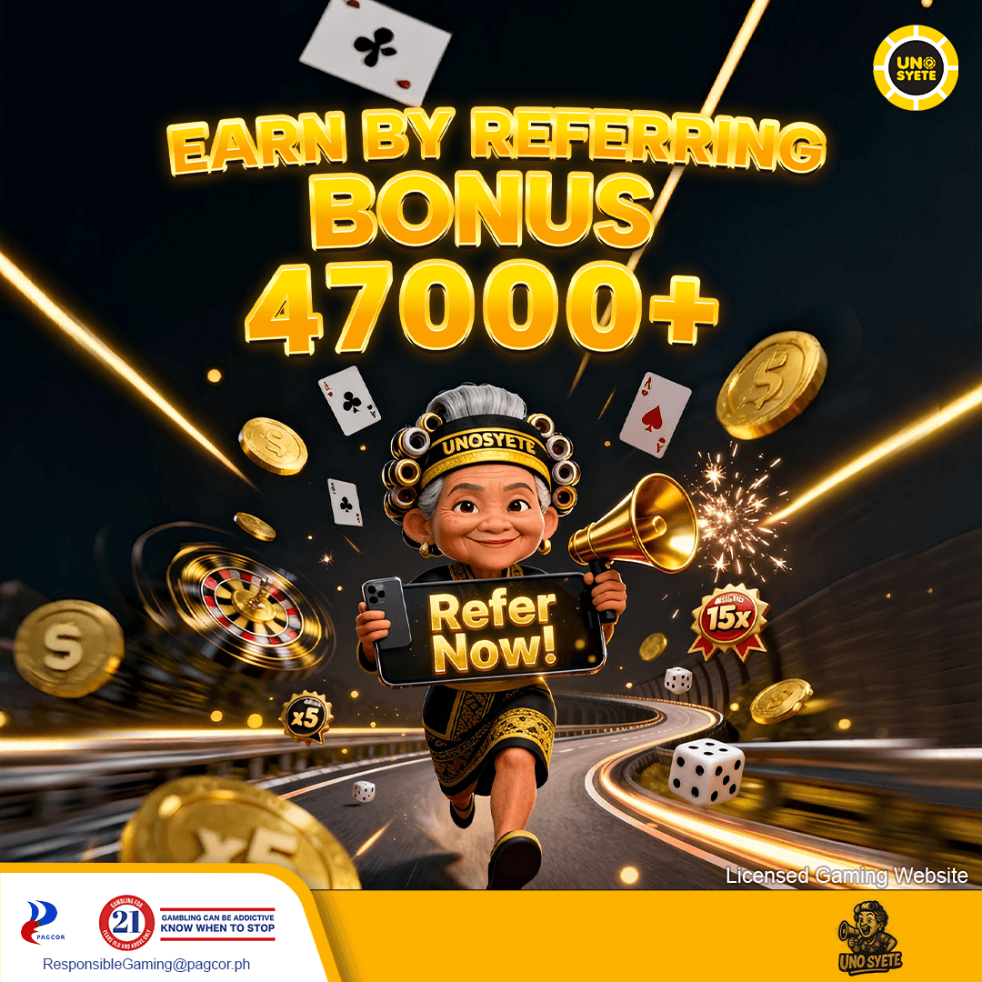 UnoSyete Earn by referring bonus ₱47,000+